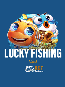 lucky fishing 813bet